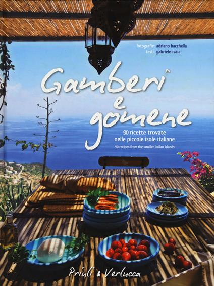 Gamberi e gomene. 90 ricette «rubate» alle piccole isole italiane. Ediz. italiana e inglese - Gabriele Isaia - copertina