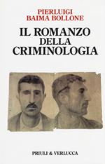 Il romanzo della criminologia