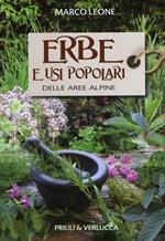 Erbe e usi popolari delle aree alpine