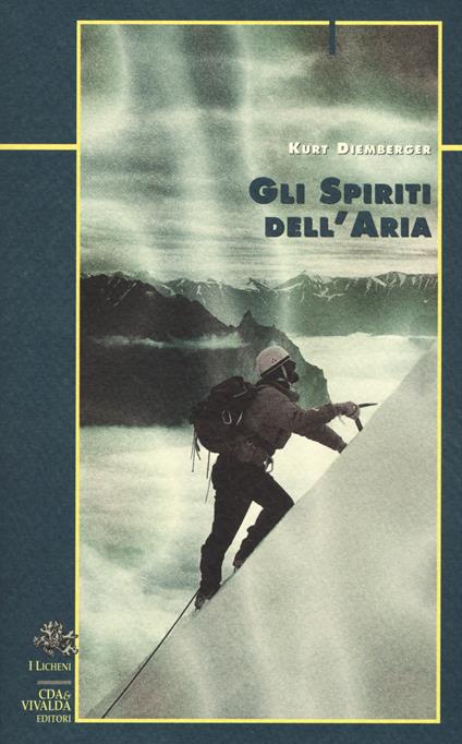 Gli spiriti dell'aria - Kurt Diemberger - copertina