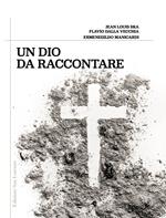 Un Dio da raccontare