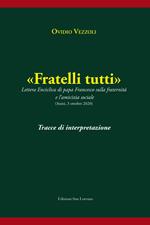 «Fratelli tutti». Tracce di interpretazione