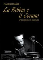 La Bibbia e il Corano. Una questione di confronto