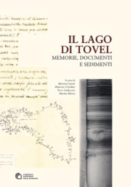 Il lago di Tovel. Memorie, documenti e sedimenti - copertina