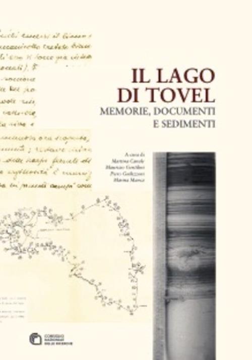 Il lago di Tovel. Memorie, documenti e sedimenti - copertina