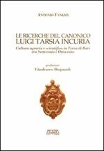 Le ricerche del canonico Luigi Tarsia in curia. Cultura agraria e scientifica in Terra di Bari tra Settecento e Ottocento