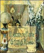 Il sacro nell'arte di Luigi Russo