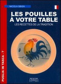 Les pouilles à votre table. Les recettes de la tradition - Nicola Sbisà - copertina