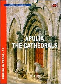 Apulia. The cathedrals - Stefania Mola - copertina