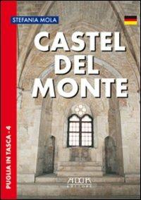 Castel del Monte. Ediz. tedesca - Stefania Mola - copertina