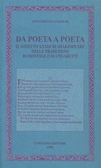 Da poeta a poeta. Il sonetto XXXIII di Shakespeare nella traduzione di Montale e di Ungaretti - Antonietta Cataldi - copertina