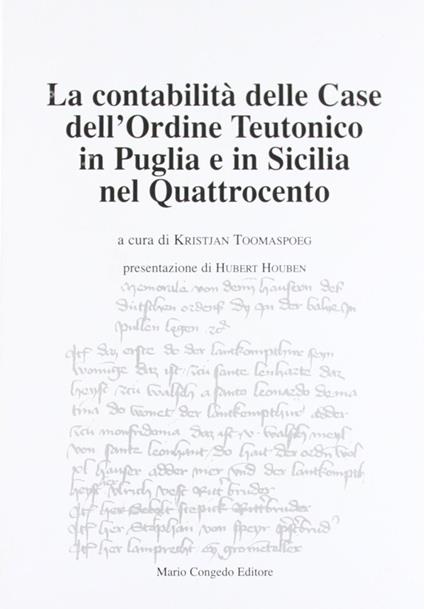 La contabilità delle case dell'Ordine teutonico in Puglia e in Sicilia nel Quattrocento - copertina