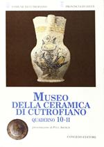Quaderni del Museo della ceramica di Cutrofiano. Vol. 10\2