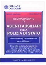 Incorporamento di agenti ausiliari nella polizia di Stato. Questionari per la preparazione alla prova culturale