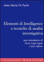 Elementi di intelligence e tecniche di analisi investigativa