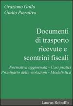 Documenti di trasporto, ricevute e scontrini fiscali