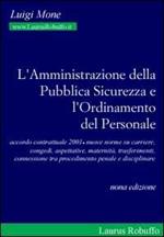 L' amministrazione della pubblica sicurezza e l'ordinamento del personale