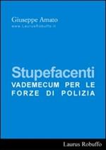 Stupefacenti. Vademecum per le forze di polizia