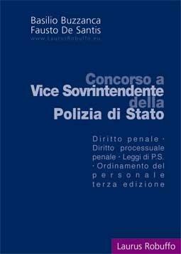 Concorso a vice sovraintendente della polizia di Stato - Basilio Buzzanca,Fausto De Santis - copertina