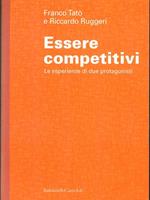 Essere competitivi. Le esperienze di due protagonisti