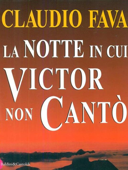 La notte in cui Victor non cantò - Claudio Fava - copertina