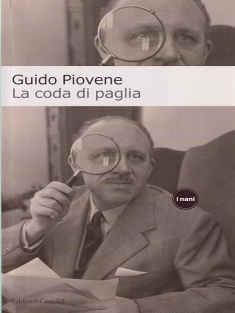 La coda di paglia - Guido Piovene - 2