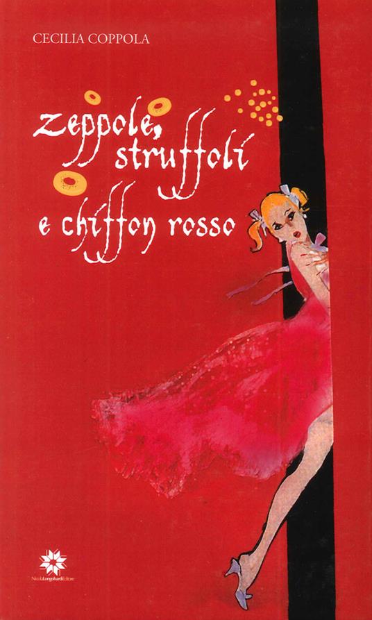 Zeppole, struffoli e chiffon rosso - Cecilia Coppola - copertina