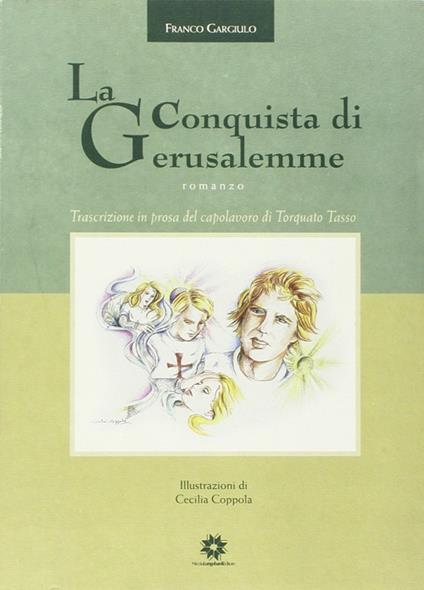 La conquista di Gerusalemme - Franco Gargiulo - copertina