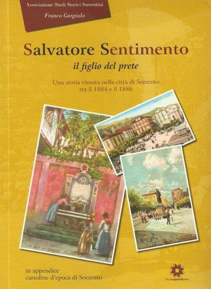 Dalvatore Sentimento. Il figlio del prete - Franco Gargiulo - copertina