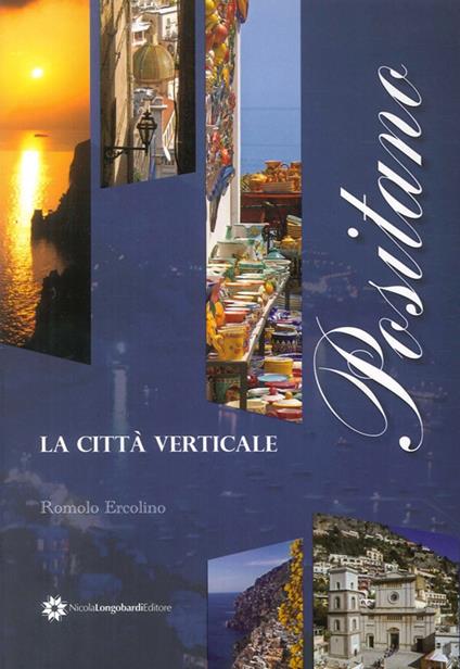 Positano la città verticale - Romolo Ercolino - copertina