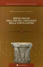 Breve analisi dell'uso del linguaggio nella conciliazione