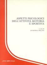 Aspetti psicologici dell'attività motoria e sportiva