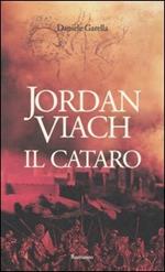 Jordan Viach. Il cataro