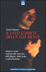 Il lato comico della tua mente