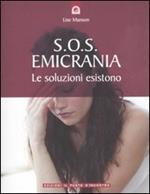 S.O.S. emicrania. Le soluzioni esistono