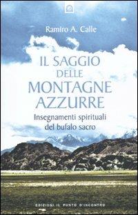 Il saggio delle montagne azzurre - Ramiro Calle - copertina