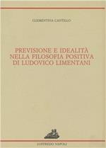 Previsione e idealità nella filosofia positiva di Ludovico Limentani