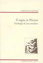 Il sogno in Platone. Fisiologia di una metafora