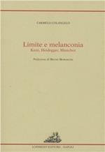 Limite e melanconia. Kant, Heidegger, Blanchot