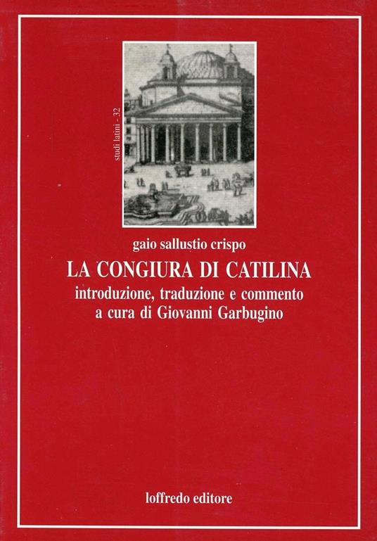 La congiura di Catilina - Caio Crispo Sallustio - copertina