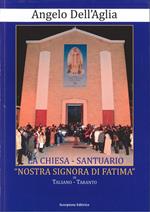 La chiesa-santuario «Nostra Signora di Fatima» in Talsano-Taranto
