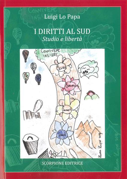 I diritti al Sud. Studio e libertà - Luigi Lo Papa - copertina