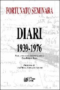 Diari (1939-1976) - Fortunato Seminara - copertina