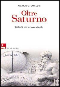 Oltre Saturno - Gerardo Cunico - 3