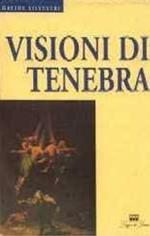 Visioni di tenebra