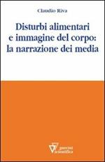 Disturbi alimentari e immagine del corpo: la narrazione dei media