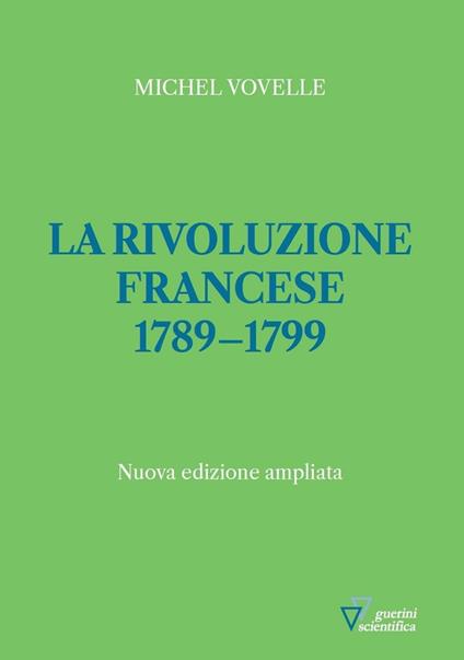 La rivoluzione francese 1789-1799 - Michel Vovelle - copertina