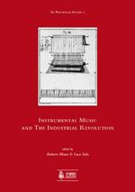 Instrumental music and the industrial revolution