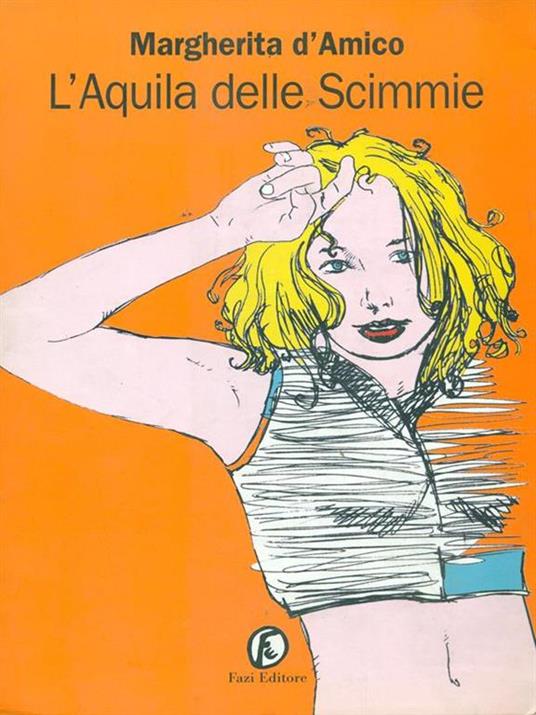 L' aquila delle scimmie - Margherita D'Amico - 3