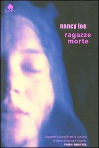 Ragazze morte - Nancy Lee - copertina